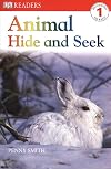 Animal Hide and Seek (DK Readers: Level 1)