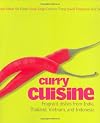 Curry: Fragrant Dishes from India, Thailand, Malaysia and Indonesia