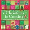 Christmas Is Coming (Snapshot Chunky Board Books)