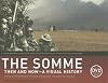 Somme: Then and Now A Visual History