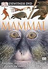 Mammal (Eyewitness Video)
