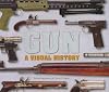 Gun: A Visual History