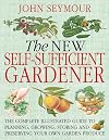The New Self-Sufficient Gardener