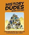 Ancient Egyptians (History Dudes)