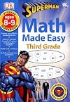 Math Made Easy: Third Grade Workbook (Superman)