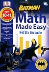 Math Made Easy: Fifth Grade Workbook (Batman)