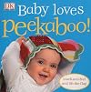 Baby Loves Peekaboo! (Peekaboo)
