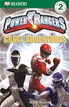 Power Rangers: Great Adventures (DK Readers: Level 2)