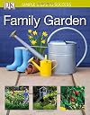 Simple Steps to Success: Family Garden
