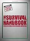 Survival handbook: Essential Skills for Outdoor Adventure