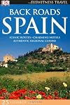 DK Eyewitness Travel : Back Roads : Spain