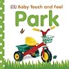 Park (Baby Touch and Feel)