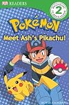 Pokemon: Meet Ash's Pikachu! (DK Readers:Level 2)