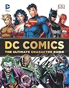 DC Comics Ultimate Character Guide