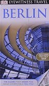 DK Eyewitness Travel Guide : Berlin : 2012/2013/2014