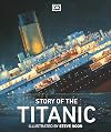 Story of the Titanic