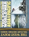 The Second World War Asia and the Pacific Atlas (West Point Millitary History Series)