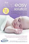 The Sleepeasy Solution: The Exhausted Parent's Guide to Getting Your Child to Sleep from Birth to Age 5