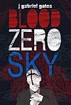 Blood Zero Sky