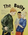 The Bully (Rigby PM Plus)