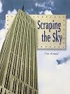 Scraping the Sky (Rigby Literacy)