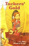 Tuckers' Gold (Rigby Literacy)