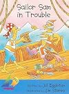 Sailor Sam In Trouble: Leveled Reader (Rigby Sails Early)