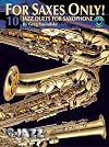 For Saxes Only!: 10 Jazz Duets for Sax