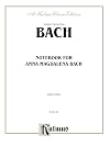 Notebook for Anna Magdalena Bach (Kalmus Edition)