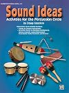 Sound Ideas: Activities for the Percussion Circle