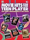 Movie hits for the teen player : Easy piano arrangements