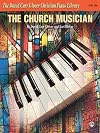 The Church Musician. Level One