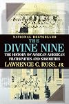 The Divine Nine: The History of African American Fraternities and Sororities
