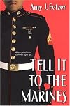 Tell It To The Marines