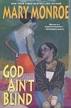 God Ain't Blind