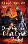 Real Vamps Don't Drink O-Neg