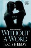 Without A Word