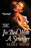In Bed With A Stranger
