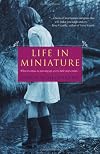 Life In Miniature