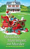 Mistletoe, Merriment, and Murder