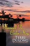 Farewell to Cedar Key