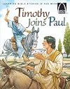 Timothy Joins Paul - Arch Books
