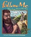 Follow Me: Peter Lays Down His Net