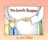 Lords Supper (Follow and Do)