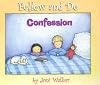 Confession (Follow and Do)