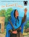 The Lost Coin - Arch Books