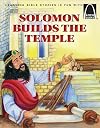 Solomon Builds a Temple (Arch Books Bible Stories)