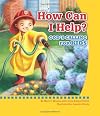 How Can I Help? God's Calling For Kids