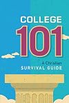 College 101: A Christian Survival Guide