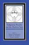 Indigenous Peoples and the Modern State (Contemporary Native American Communities)